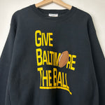 1992 Give Baltimore the Ball Crewneck