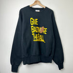 1992 Give Baltimore the Ball Crewneck